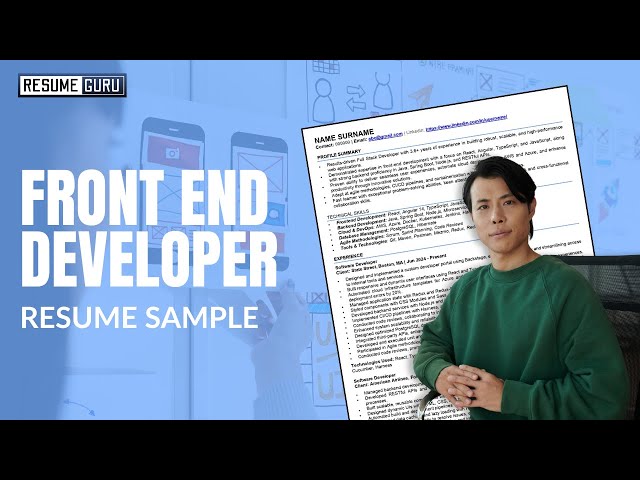 Front end developer resume full guide.
