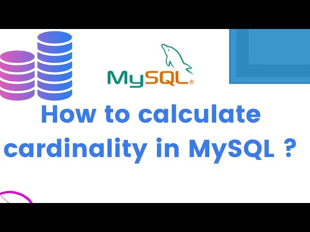 How to calculate cardinality in MySQL?