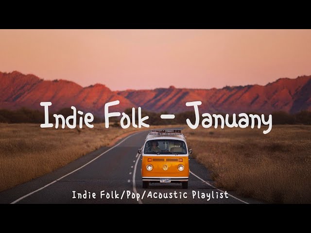 New Indie Folk January 2026 | Acoustic Playlist for Peaceful Moments