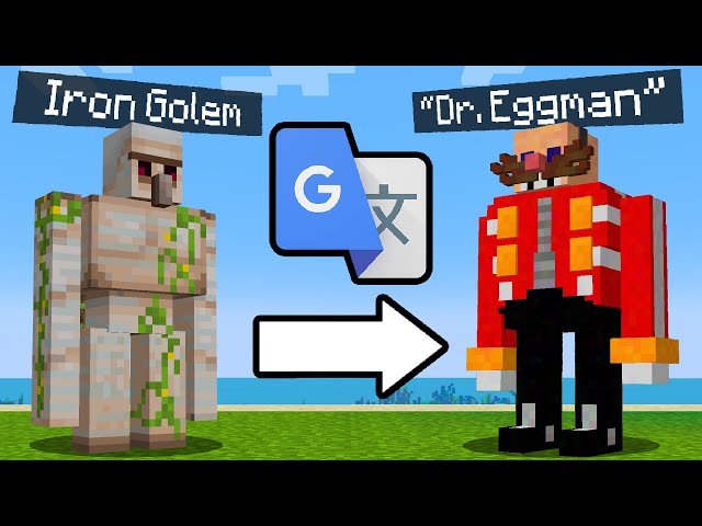I google translated minecraft mobs 100,000 times