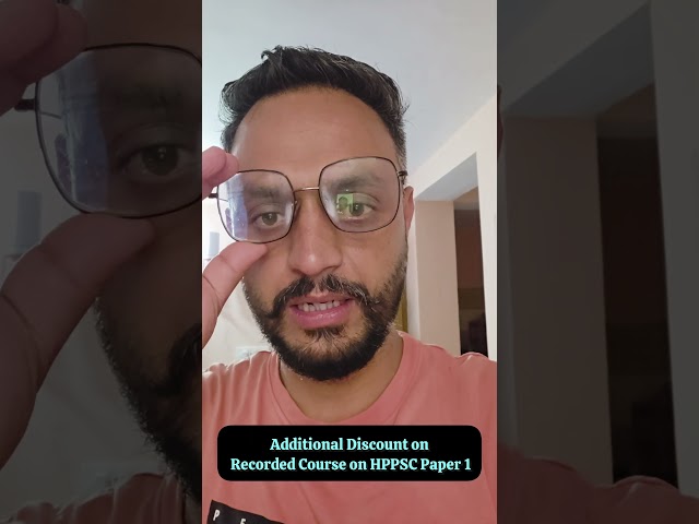 Additional Discount on Recorded course on HPPSC Assistant Professor Paper 1