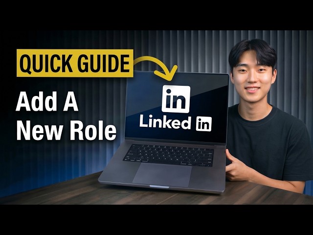 How To Add A New Role At The Same Company On LinkedIn [Quick Guide 2026]