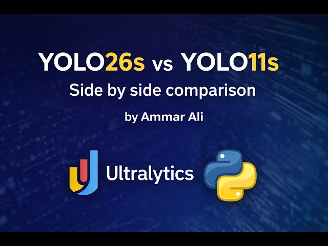 YOLO26 vs YOLO11 Model Comparison | @Ultralytics