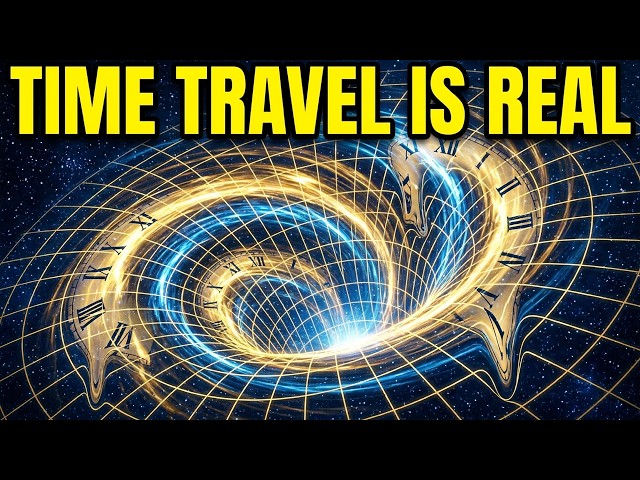 Einstein Proved Time Travel Is Real — Here's How It Works