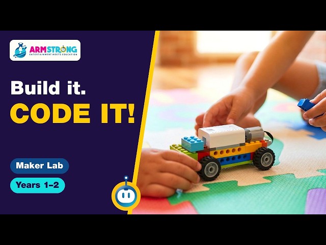 Coding & Robotics for Years 1–2 | Armstrong Maker Lab