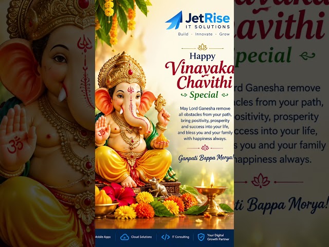 Happy Vinayaka Chavithi from JetRise IT Solutions! Ganpati Bappa Morya! 🙏🐘— JetRise IT Solution