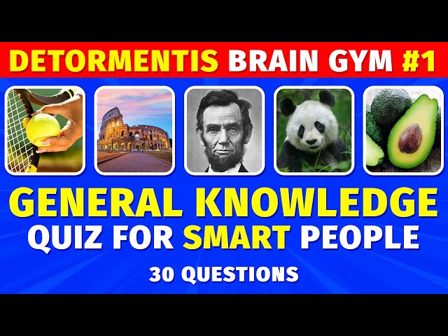 General Knowledge Quiz For SMART People | Detormentis Brain Gym #1