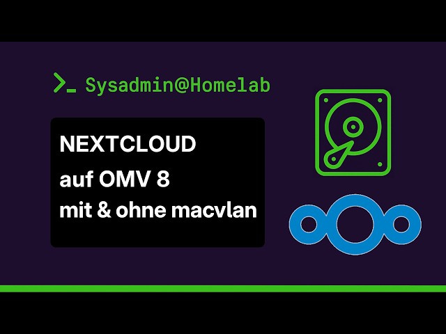 Nextcloud auf OMV 8 installieren – Docker Tutorial (Teil 1)