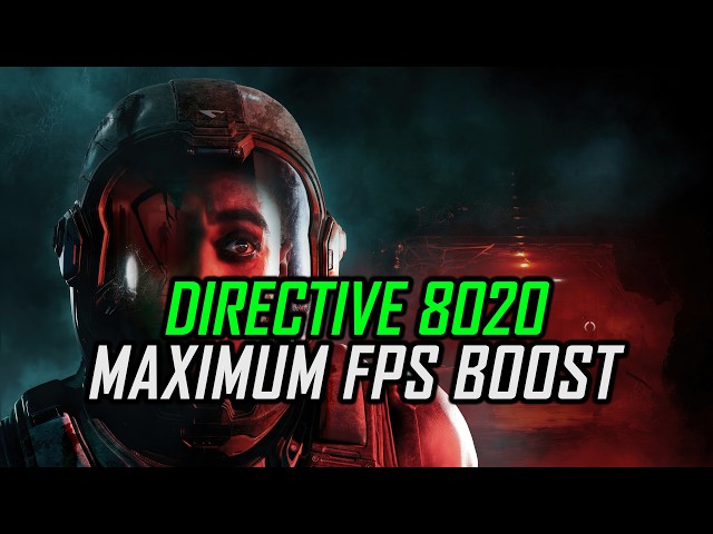 Directive 8020 | How to Get Maximum FPS Boost & Fix Lag