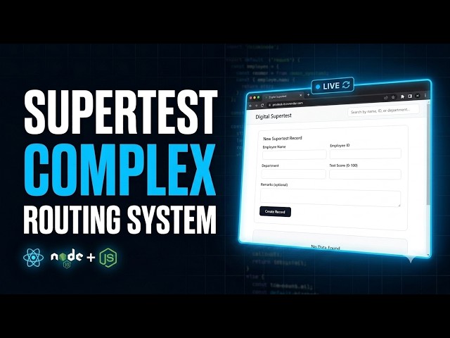 Digital Supertest System | Supertest for Complex Routing| (React + Node.js)