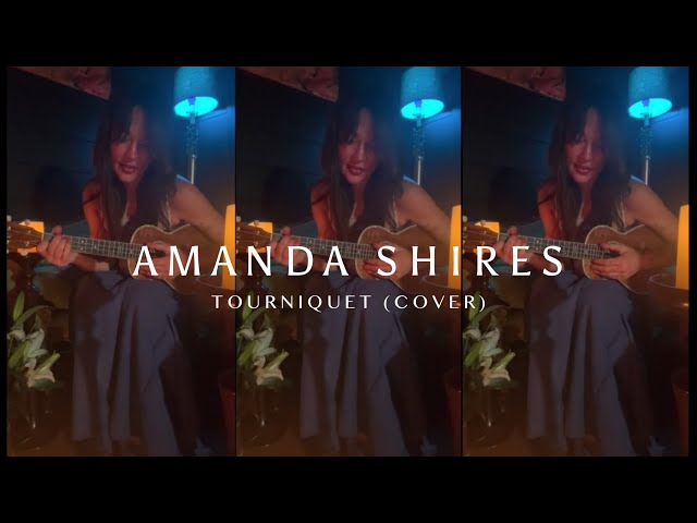 Amanda Shires – Tourniquet (Cover)