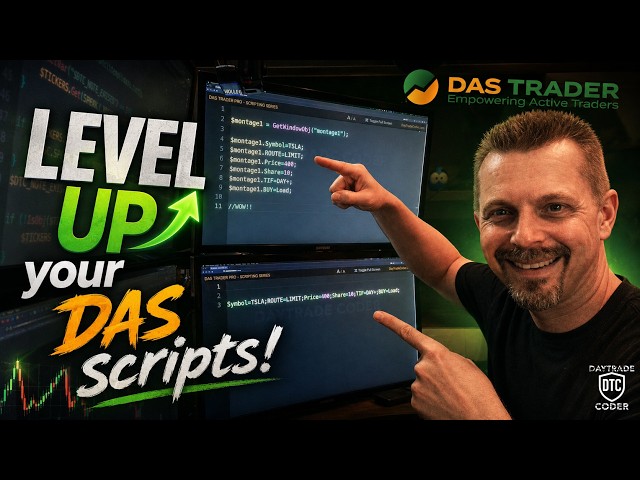 DAS Trader Pro - LEVEL UP YOUR DAS SCRIPTS