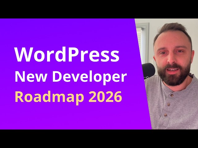 How I'd Learn WordPress Development If I Could Start Over in 2026