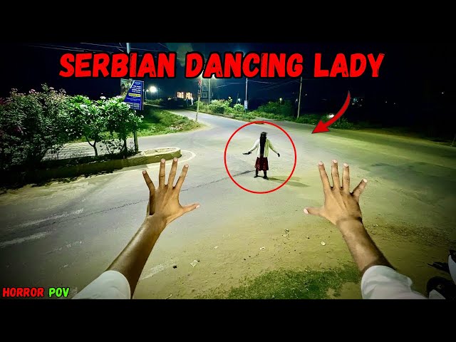 Serbian Dancing Lady Part 97 😱| Horror PoV | Horror Full Video | Ghost PoV | The Midnight Terrors 01