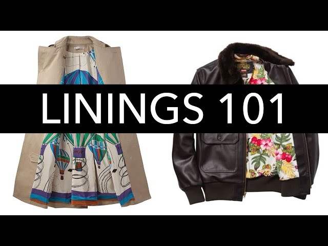 All About Linings: Design, Fabrics, Construction