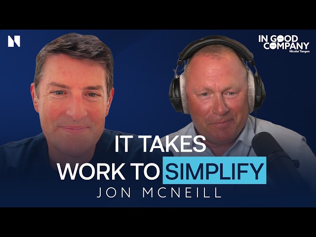 Jon McNeill: The Algorithm Behind Tesla and SpaceX | Podcast | In Good Company