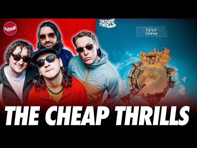 THE CHEAP THRILLS Talk Liverpool, Touring & New Album ‘KEEP CHEAP’
