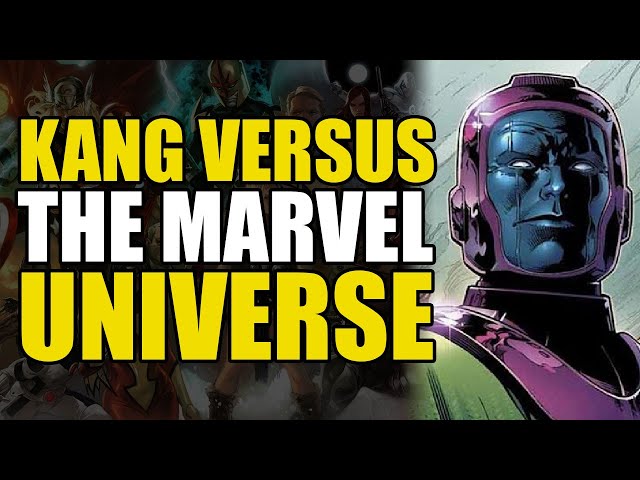 Kang The Conquer vs The Marvel Universe: Full Story (Comics Explained)