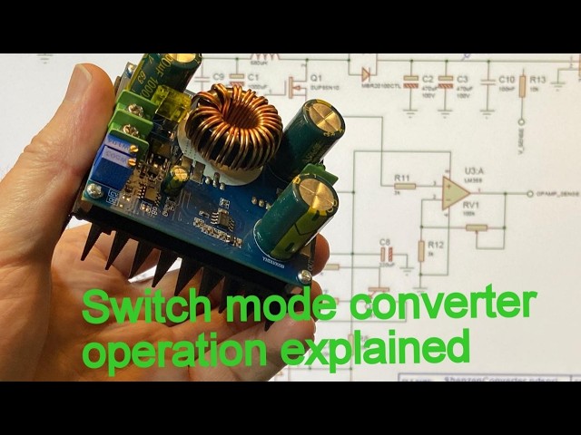 Switch mode converter operation explained #electronics #power #learning #tutorial #diy