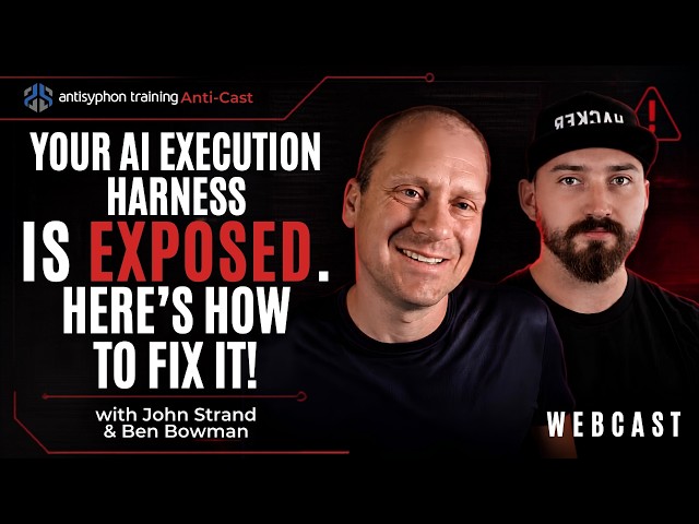 Your AI Execution Harness is Exposed. Here's How to Fix It!