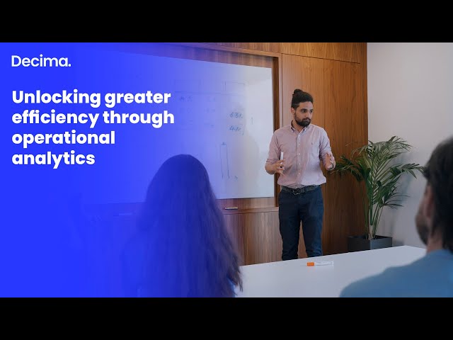 Unlocking greater efficiency through Operational Analytics