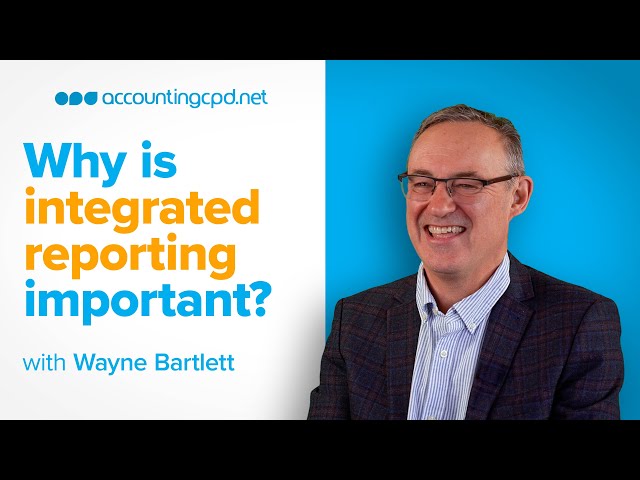 Why Is Integrated Reporting Important?