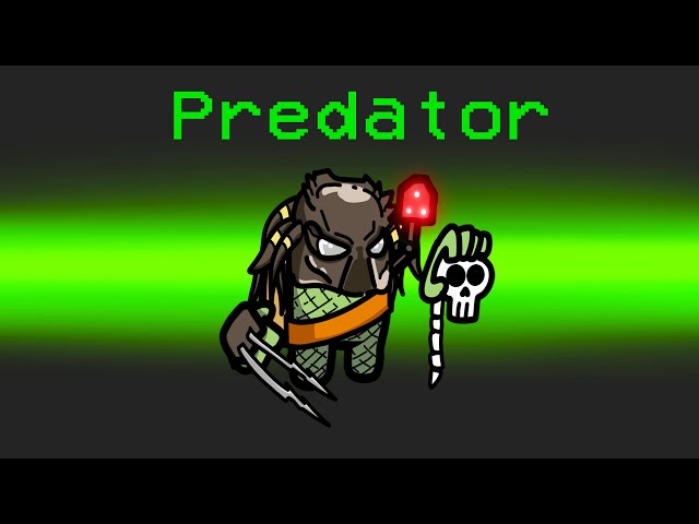 PREDATOR Imposter Role in Among Us
