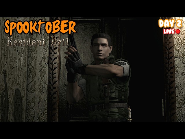 Spooktober! - Resident Evil 1 Remake - DAY 2