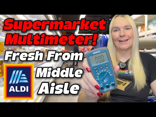 Supermarket Multimeter!  The Ferrex Digital Multimeter  From ALDI - Full Test, Review & Teardown!