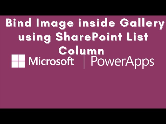 Bind Image inside Gallery using SharePoint List Column PowerApps