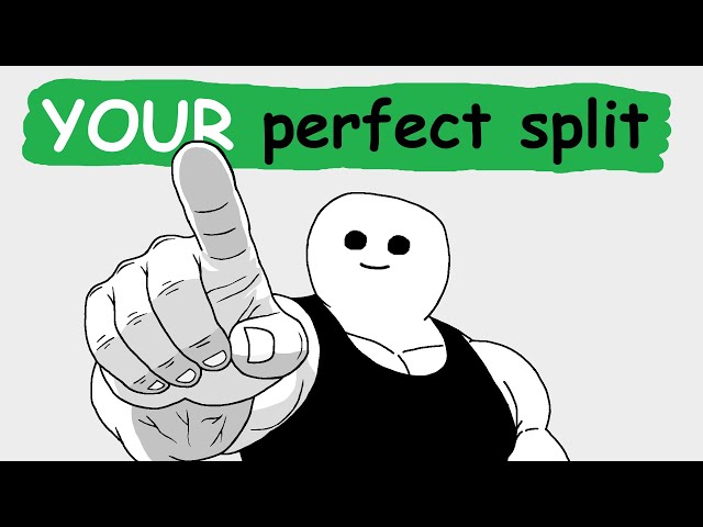 How To Find the Best Training Split For YOU
