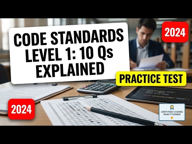 Code Standards and Practices Level 1 Practice Test: Master 10 Core Questions With Full Explanations!