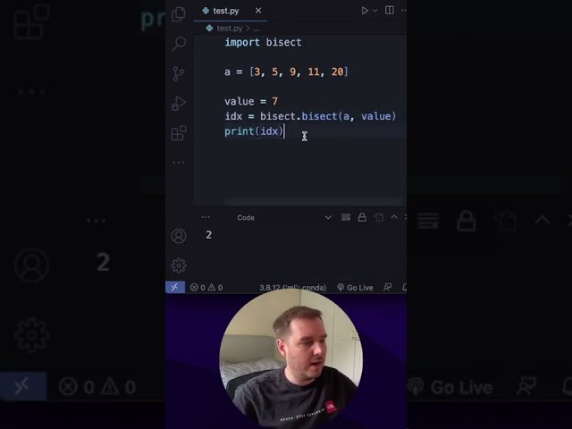 Do you know the bisect module in Python?