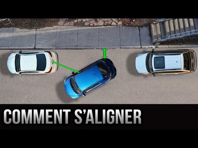 Stationnement Parallèle - Comment s'aligner correctement