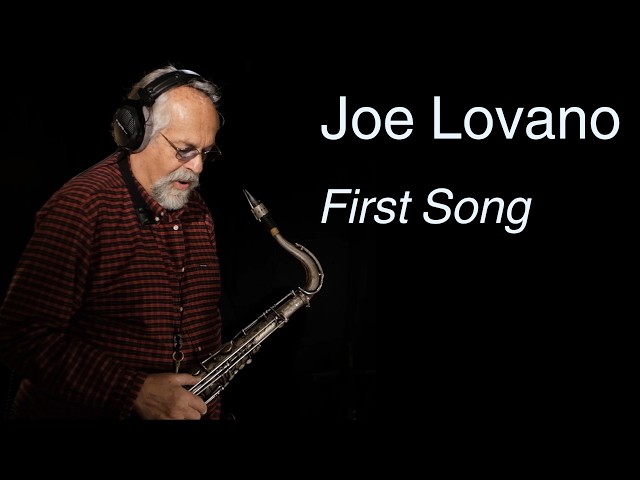 Joe Lovano - First Song