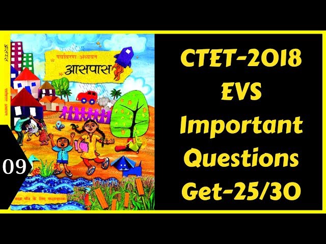 09 | EVS Pedagogy Section for CTET- 2018 | पर्यावरण अध्ययन