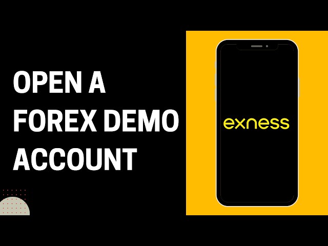 How to Open a Forex Demo Account on Mobile Phone (Detailed Step-by-Step Guide) [0002ĐT]