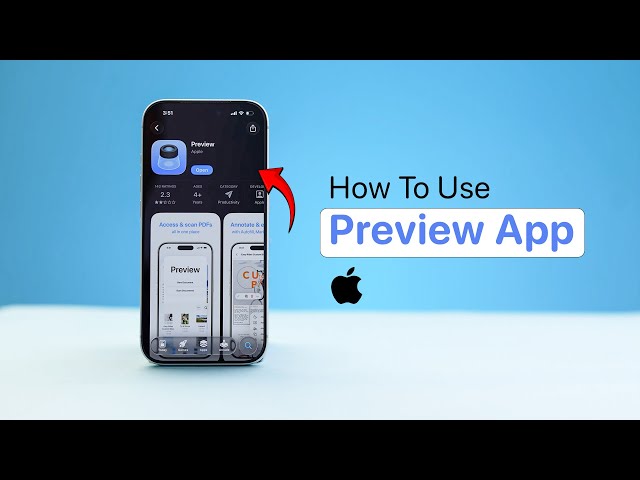 How To Use Preview App On iPhone (iOS 26)?