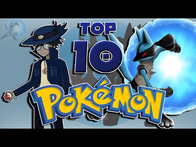 TheAuraGuardian's Top 10 Favorite Pokémon