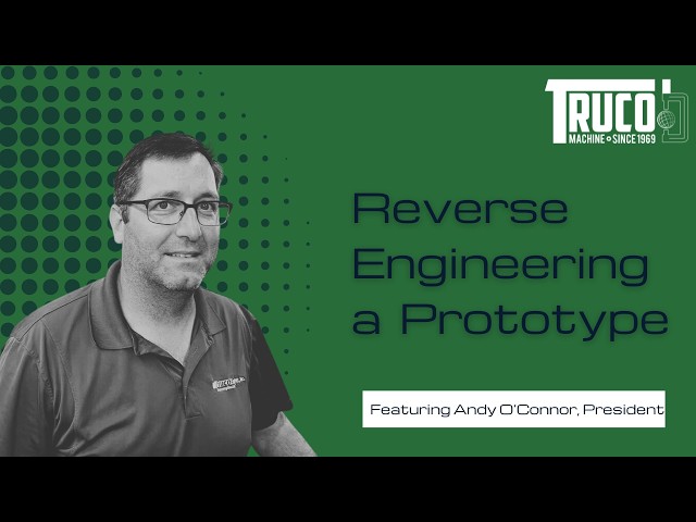 Reverse Engineering a  Prototype: CNC Programming & CAM Setup