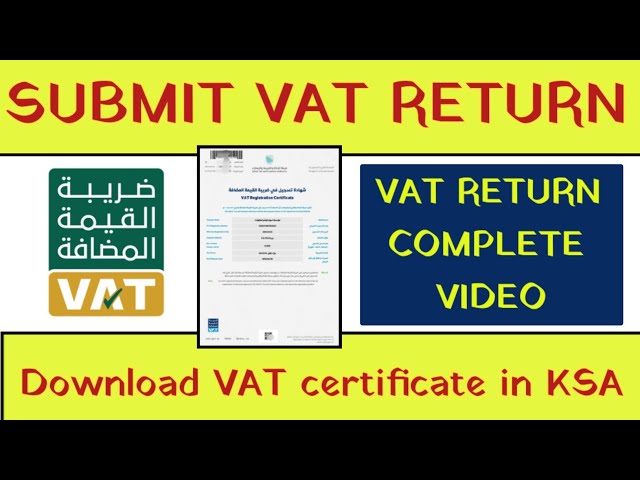 how to file vat returns in Saudi Arabia | download vat certificate | hindi