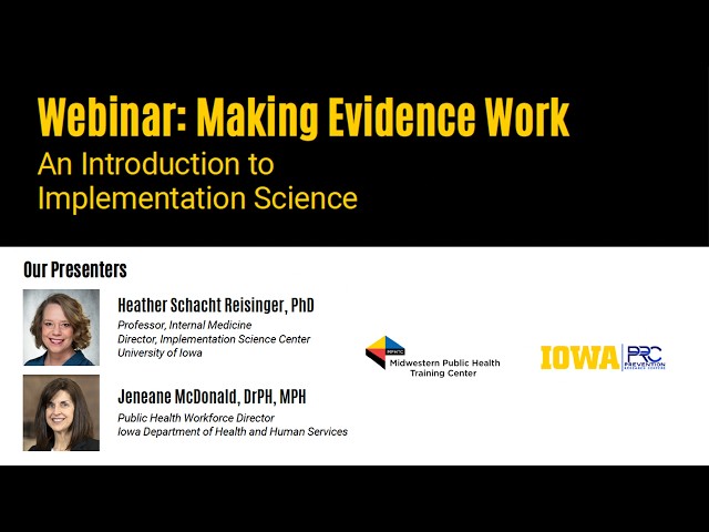 Making Evidence Work: An Introduction to Implementation Science
