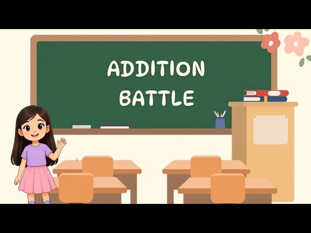 Addition Battle | Fun Maths | Maths Quiz 