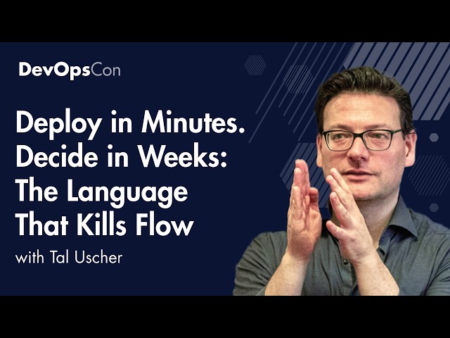 Deploy in Minutes. Decide in Weeks: The Language That Kills Flow | Tal Uscher
