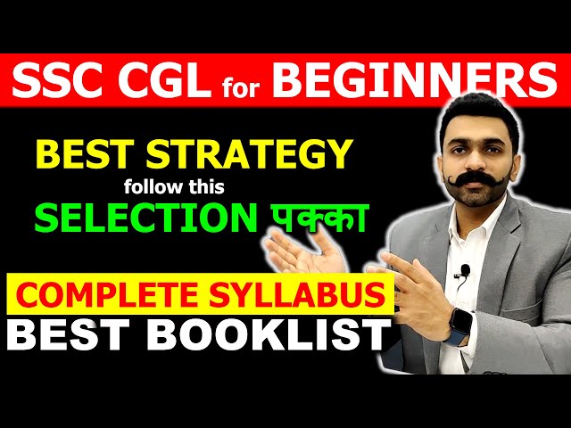 SSC CGL Strategy for Beginners | SSC Preparation Tips for Beginners | SSC CGL Syllabus Crack SSC CGL