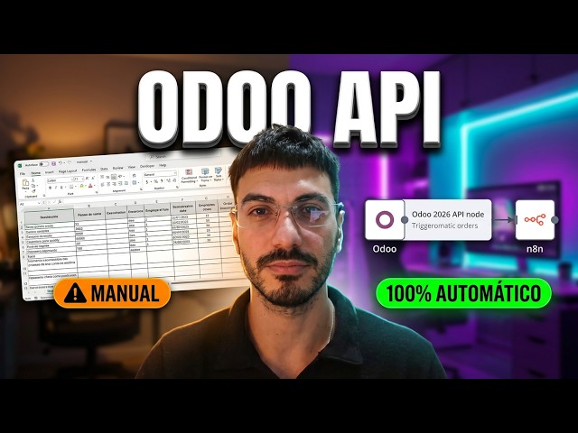 Odoo API desde cero: pedidos automáticos con Postman y n8n (la API nueva) 2026 | Integrando Odoo #1