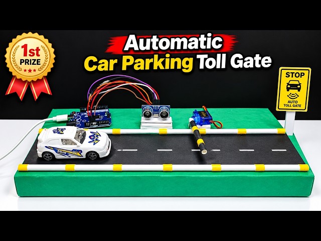 automatic car parking tollgate system using arduino for science exhibition - working | DIY pandit
