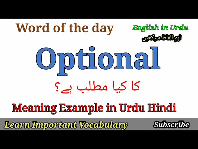Optional Meaning in Urdu