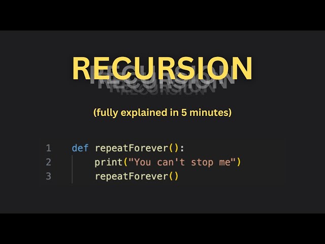 Recursion - A Full Guide in 5 Minutes