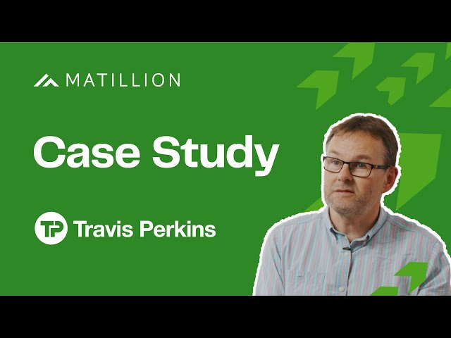 Travis Perkins - Saved £250,000 a Year | Matillion ETL